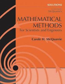 Student Solutions Manual for Mathematical Methods for Scientists and Engineers