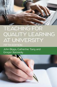 Teaching for Quality Learning at University | 5:e upplagan