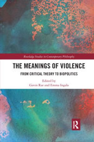 The Meanings of Violence | 1:a upplagan