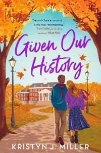 Given Our History | 0:e upplagan