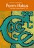Form i fokus C