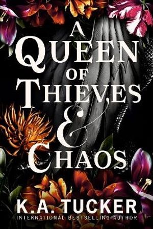 A Queen of Thieves and Chaos