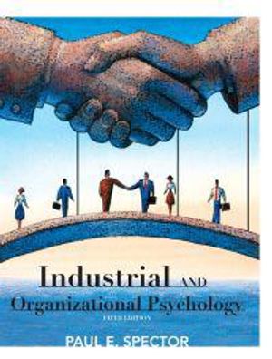 Industrial and Organizational Psychology: Research and Practice, 5th Editio | 5:e upplagan