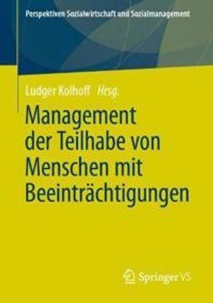 Management in der Teilhabe von Menschen mit Beeinträchtigungen | 1:a upplagan