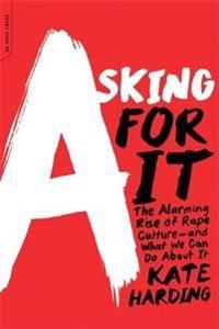 Asking for It | 0:e upplagan