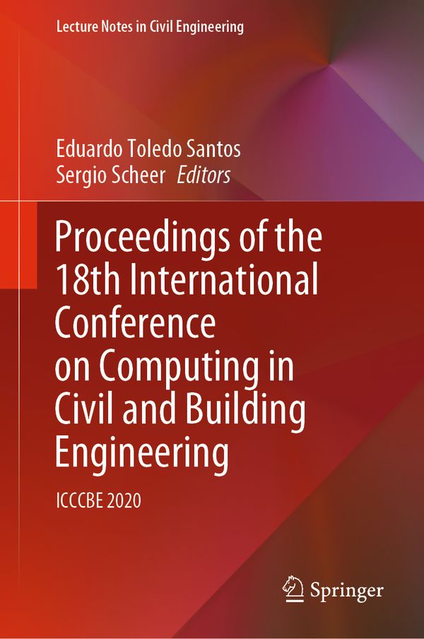 Proceedings of the 18th International Conference on Computing in Civil and Building Engineering | 1:a upplagan