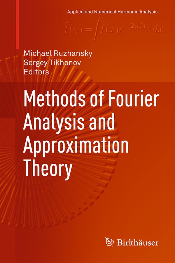 Methods of Fourier Analysis and Approximation Theory | 1:a upplagan
