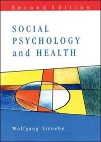 Social Psychology and Health | 2:a upplagan