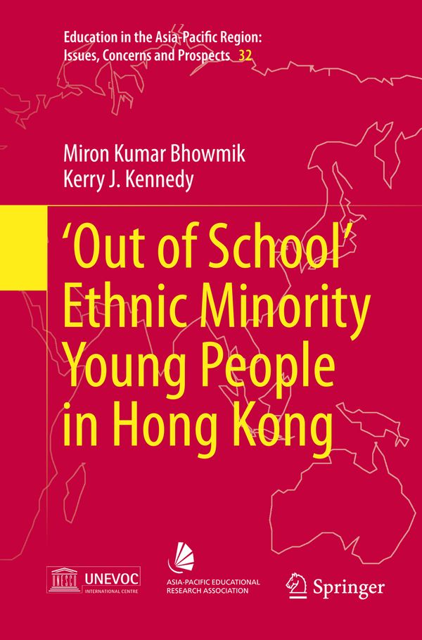 ‘Out of School’ Ethnic Minority Young People in Hong Kong | 1:a upplagan