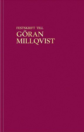 Festskrift till Göran Millqvist | 0:e upplagan