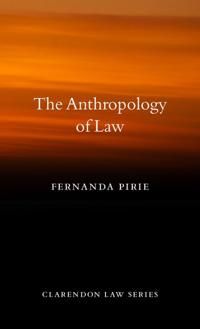 The Anthropology Of Law | 0:e upplagan