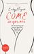 Come as You Are