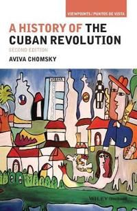A History of the Cuban Revolution | 1:a upplagan