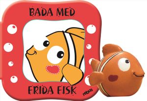 Bada med Frida Fisk