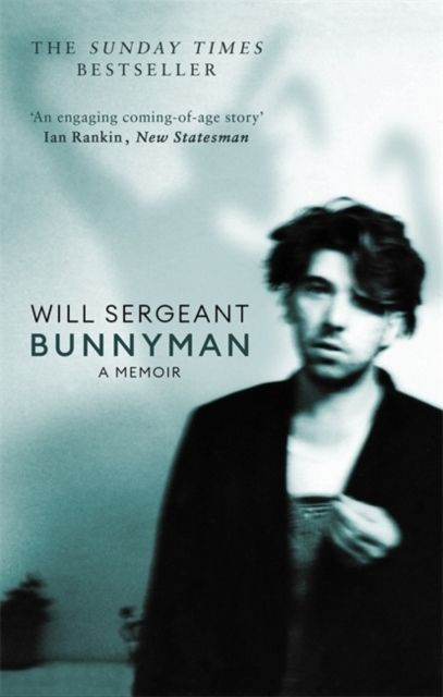 Bunnyman - A Memoir: The Sunday Times bestseller | 0:e upplagan