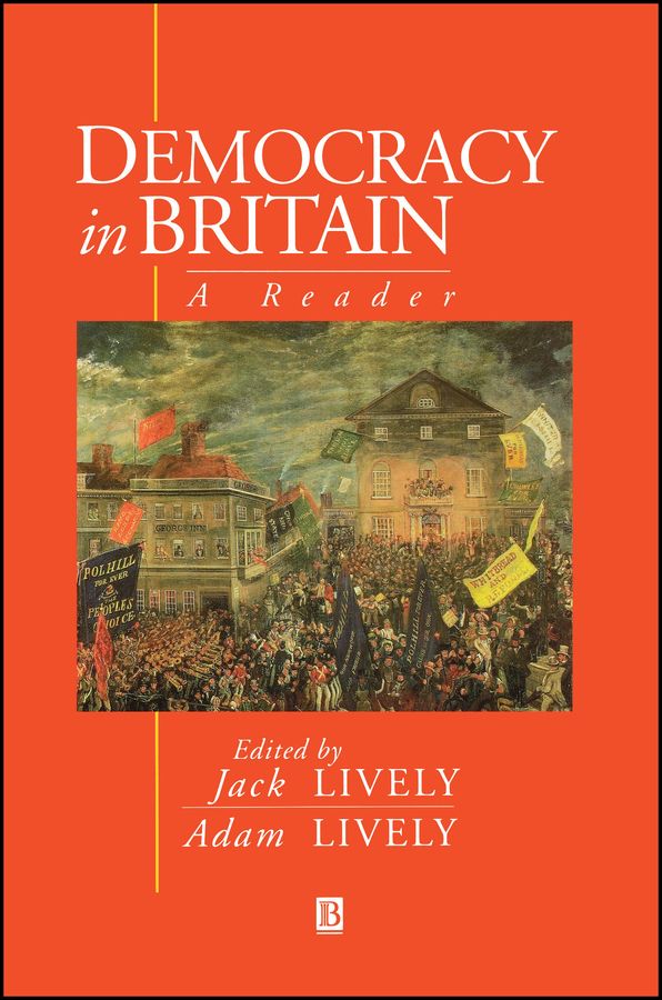 Democracy in britain - a reader | 0:e upplagan