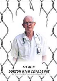 Doktor utan skyddsnät | 1:a upplagan
