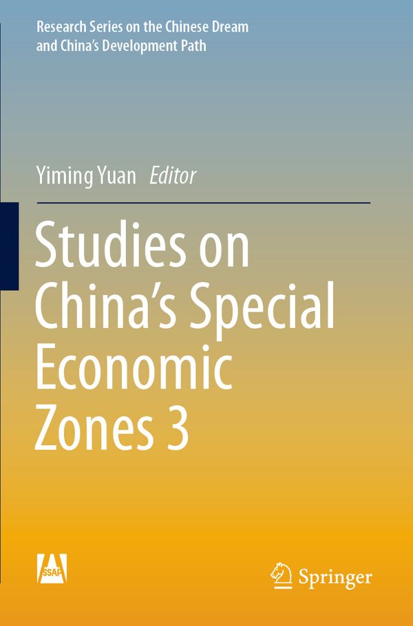 Studies on China's Special Economic Zones 3 | 1:a upplagan