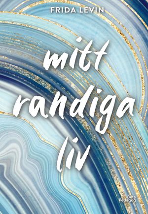 Mitt randiga liv | 1:a upplagan