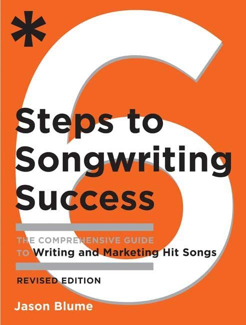 6 Steps to Songwriting Success | 2:a upplagan