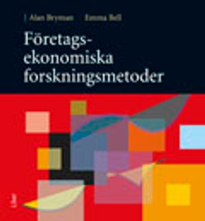 Företagsekonomiska forskningsmetoder | 1:a upplagan