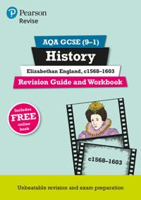 Revise AQA GCSE (9-1) History Elizabethan England, c1568-1603 Revision Guide and Workbook | 0:e upplagan