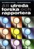 Att utreda forska och rapportera (2006)