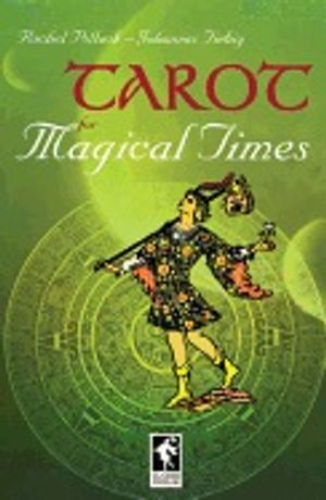 TAROT FOR MAGICAL TIMES