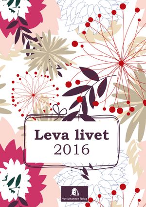 Leva livet 2016