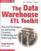 The Data Warehouse ETL Toolkit: Practical Techniques for Extracting, Cleaning, Conforming, and Delivering Data