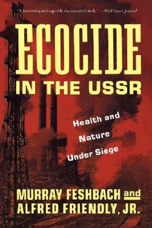 Ecocide in the USSR