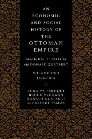 An Economic and Social History of the Ottoman Empire