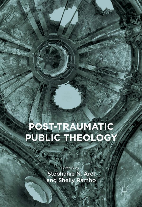 Post-Traumatic Public Theology | 1:a upplagan