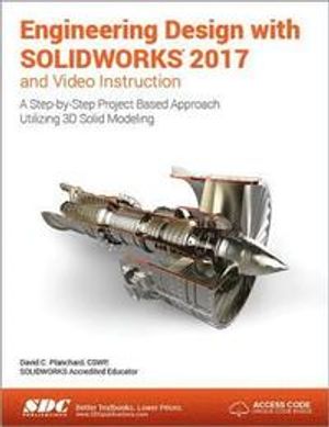 Engineering design with solidworks 2017 (including unique access code)