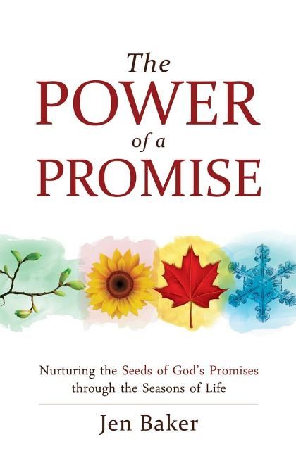 Power of a promise - nurturing the seeds of gods promise through the season | 0:e upplagan