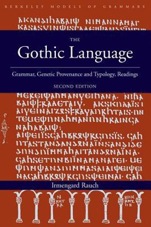 Gothic language - grammar, genetic provenance and typology, readings