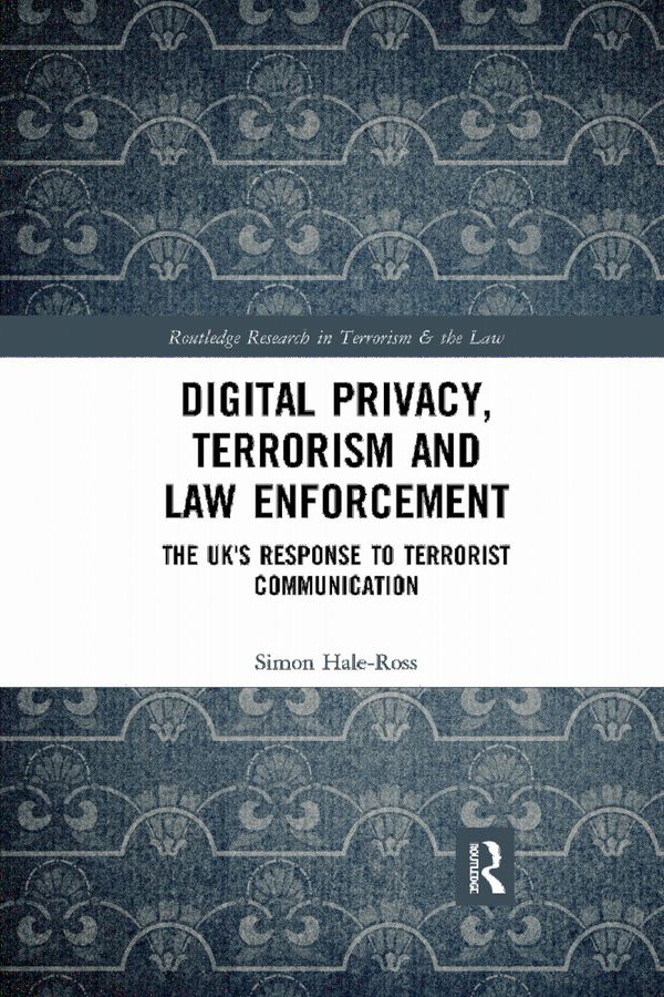 Digital Privacy, Terrorism and Law Enforcement | 1:a upplagan