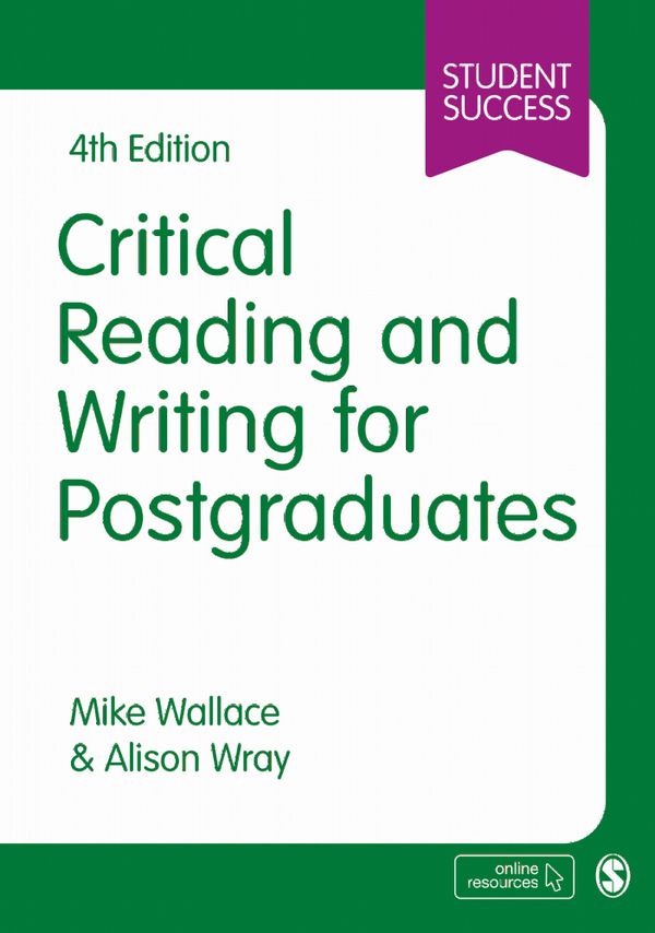 Critical Reading and Writing for Postgraduates | 4:e upplagan