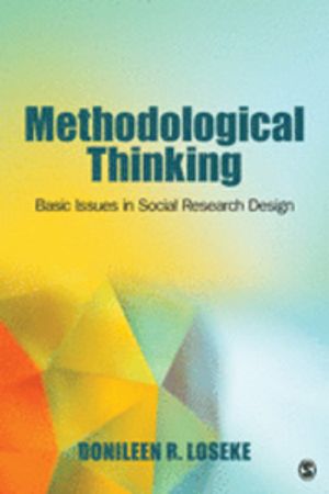 Methodological Thinking: Basic Principles of Social Research Design | 6:e upplagan