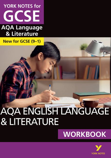 AQA English Language and Literature Workbook: York Notes for GCSE (9-1) | 0:e upplagan