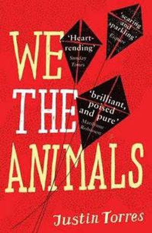 We the Animals | 1:a upplagan