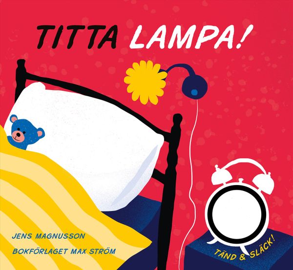 Titta, lampa! | 0:e upplagan