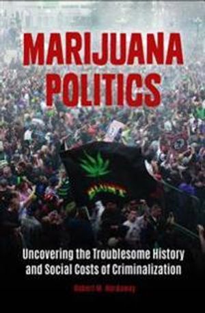 Marijuana Politics