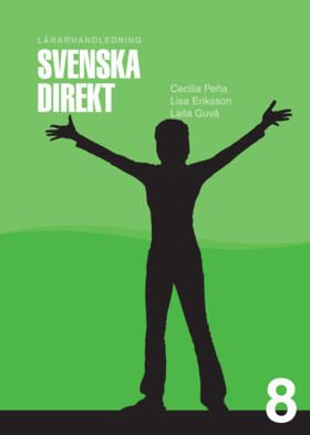 Svenska Direkt åk 8 Lärarhandledning | 0:e upplagan