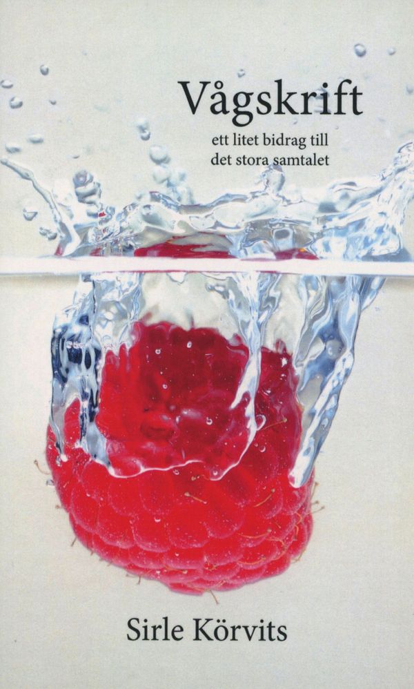 Vågskrift | 1:a upplagan