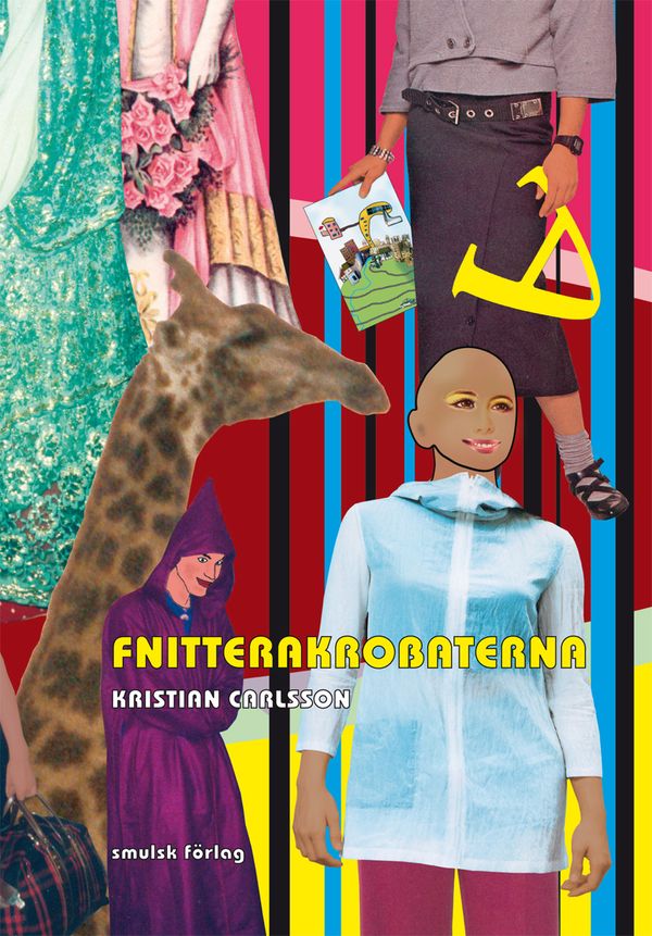 Fnitterakrobaterna | 1:a upplagan