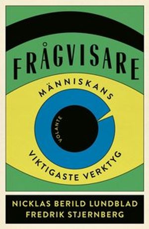 Frågvisare : Människans viktigaste verktyg