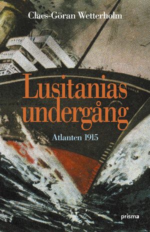 Lusitanias undergång | 1:a upplagan