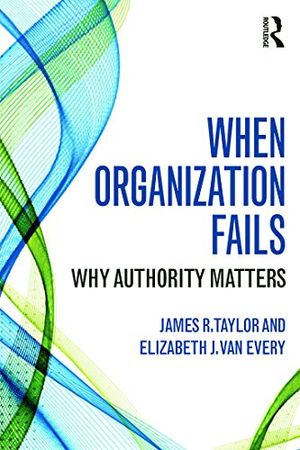 When Organization Fails | 1:a upplagan