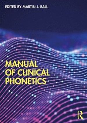 Manual of Clinical Phonetics | 1:a upplagan